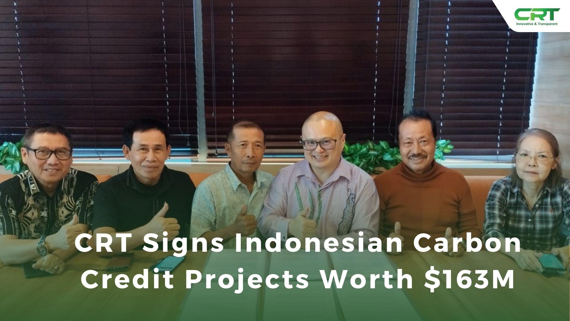 CRT Signs Indonesian Carbon Credit Projects Worth $163M - Carbon ...